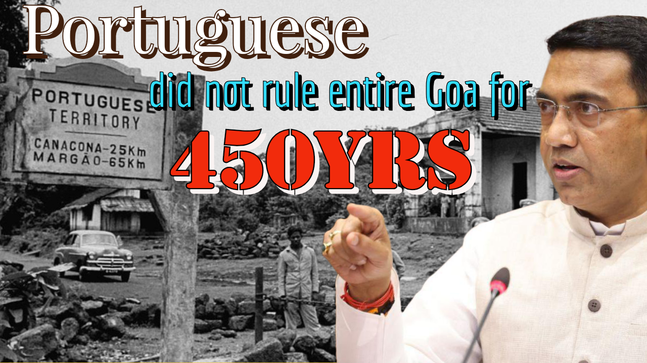 Goa CM Pramod Sawant Reveals Hidden Chapter in State's History.